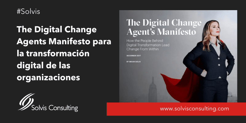 The Digital Change Agents Manifesto para la transformación digital de las organizaciones